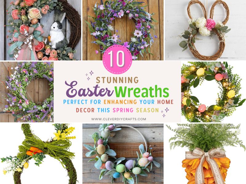 10 Stunning  Easter Wreaths Perfect for Enhancing Your Home Decor 